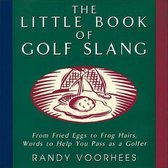 The Little Book of Golf Slang