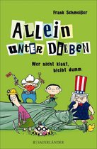 Omslag Allein unter Dieben – Wer nicht klaut, bleibt dumm