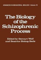 The Biology of the Schizophrenic Process