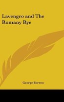 Lavengro And The Romany Rye