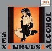 Sex - Drugs - Alcohol