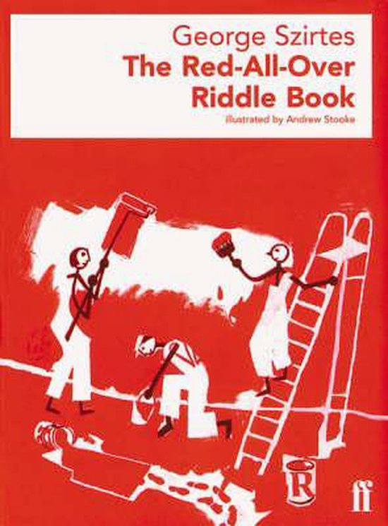 Red-All-Over Riddle Book, George Szirtes | 9780571192243 | Boeken | bol.com