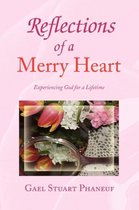 Reflections of a Merry Heart