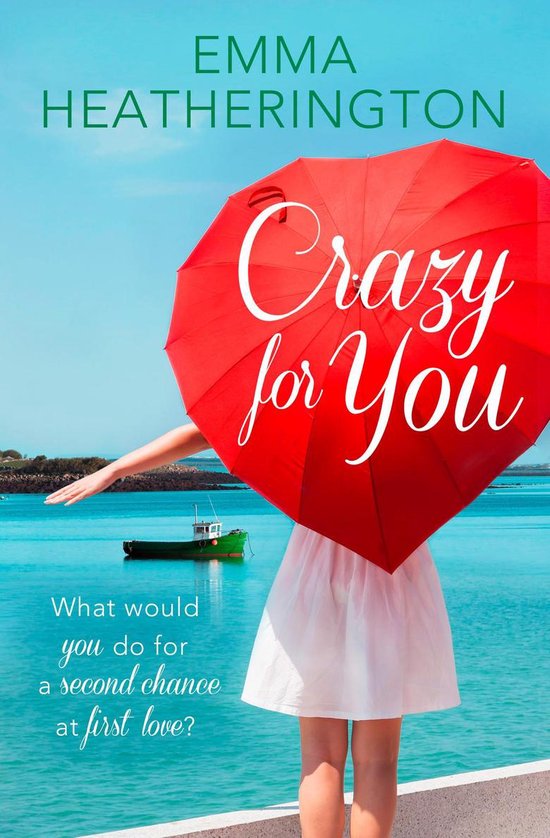 Crazy For You Ebook Emma Heatherington Boeken Bol Com