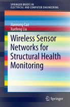 SpringerBriefs in Electrical and Computer Engineering - Wireless Sensor Networks for Structural Health Monitoring