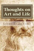 Thoughts on Art and Life