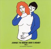 Songs To Break God'S Heaven: Zephyrs/Darren Hayman/Tara Jane O'Neil/Early