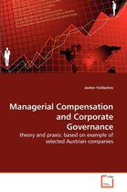 Managerial Compensation and Corporate Governance