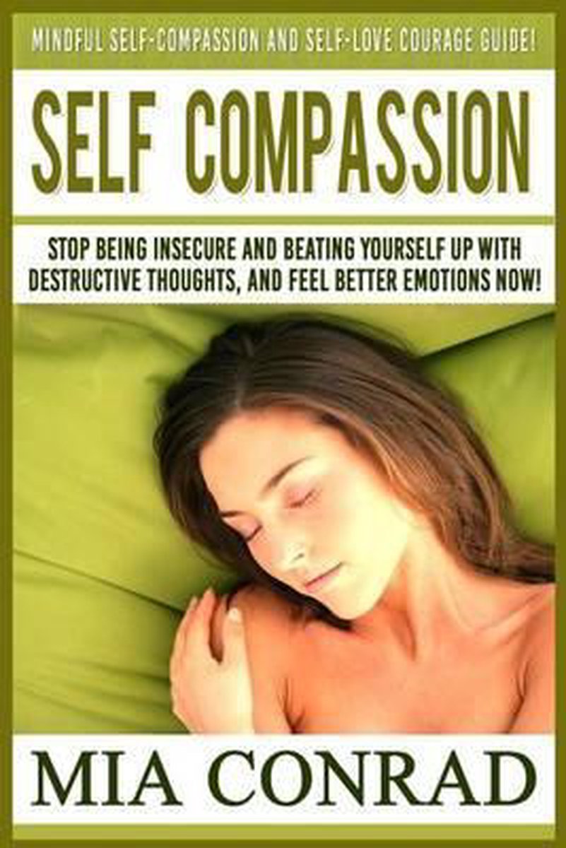 Self-compassion van Mia Conrad