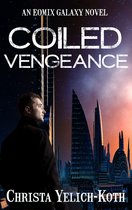 Eomix Galaxy Novels 3 - Coiled Vengeance