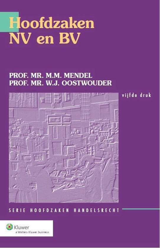 Hoofdzaken Handelsrecht - Hoofdzaken NV en BV - cover