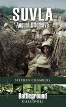 Suvla August Offensive Gallipoli