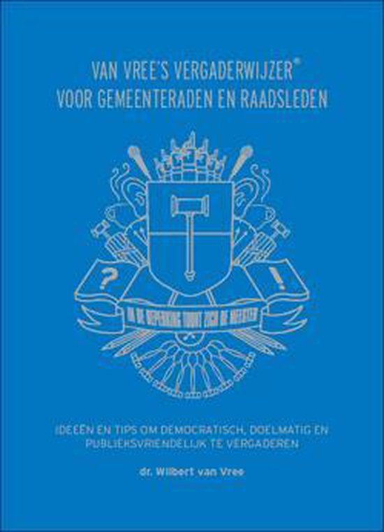 Van Vree's vergaderwijzer voor gemeenteraden en raadsleden - cover