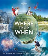 Boekomslag van 'Lonely Planet's Where to Go When'