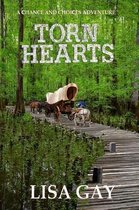 A Chance and Choices Adventure - Large Print Version- Torn Hearts