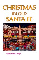 Christmas in Old Santa Fe