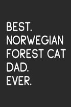 Best Norwegian Forest Cat Dad Ever