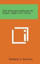 The Jumano Indians in Texas, 1650-1771 (1912)