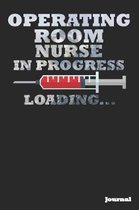 Operating Room Nurse in Progress Journal