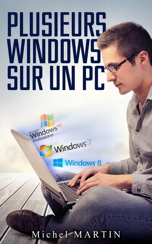 Plusieurs Windows sur un PC - cover