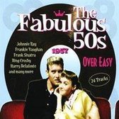 Various - Fabulous 50'S 1957 Over Easy