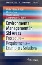 SpringerBriefs in Environmental Science - Environmental Management in Ski Areas