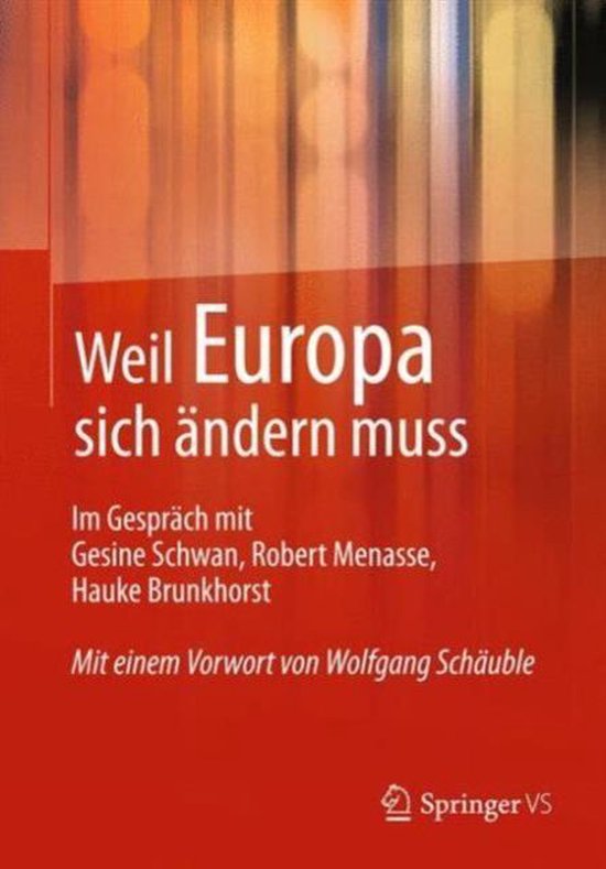 Weil Europa sich ändern muss - cover