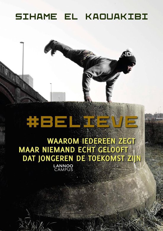 Cover van het boek '#believe' van Sihame el Kaouakibi