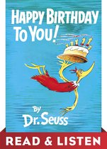 Classic Seuss - Happy Birthday to You! Read & Listen Edition