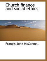 Church Finance and Social Ethics