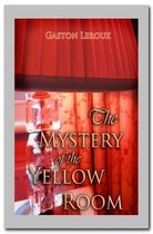 Omslag The Mystery of the Yellow Room