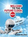 Welcome to the Future Cloud