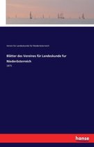 Blätter des Vereines für Landeskunde fur Niederösterreich