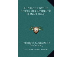 Bijdragen Tot de Kennis Der Residentie Ternate (1890)