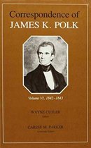 Correspondence of James K. Polk 1842-1843