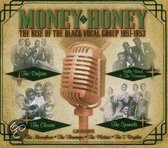 Money Honey, The Rise Of The Black Vocal Group 1951