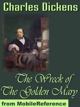The Wreck Of The Golden Mary (Mobi Classics)