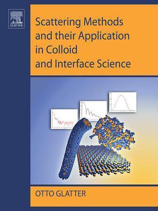 Scattering Methods and their Application in Colloid and Inte ... - cover