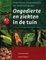 Praktische Encyclopedie Ter Bestrijding Van Ongedierte En Ziekten In De Tuin