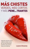 Mas Chistes Verdes, Mas Cortos Y Mas Pene ...trantes