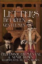 Letters Between Gentlemen