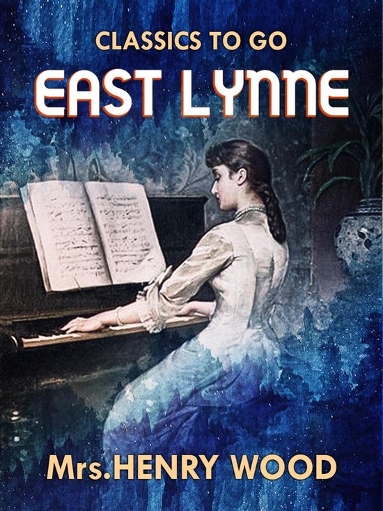 East Lynne (ebook), Ellen Wood 9783962724917 Boeken