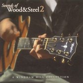 Sounds of Wood and Steel, Vol. 2