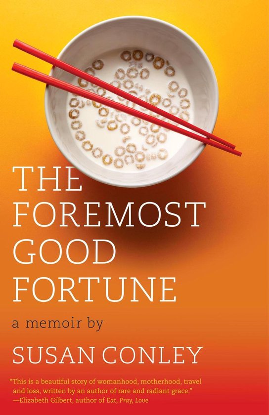 The Foremost Good Fortune - cover