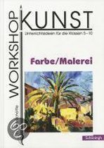 Workshop Kunst 1. Farbe. Malerei