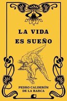La Vida es Sueno