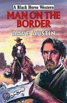 Man on the Border