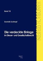 Die verdeckte Einlage im Gesellschafts- und Steuerrecht