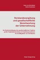 Vorstandsvergütung und gesellschaftliche Verantwortung der Unternehmung