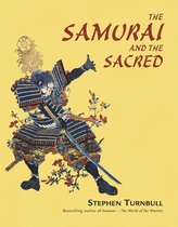 The Samurai and the Sacred